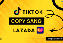 Hướng dẫn copy, nhân bản sản phẩm từ Tiktok shop sang Lazada nhanh nhất copy sản phẩm tiktok sang lazada