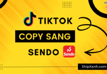 Hướng dẫn copy, đăng sản phẩm từ Tiktok shop sang Sendo nhanh nhất copy sản phẩm tiktok sang sendo