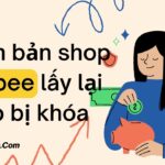 Cách nhân bản Shopee, copy sản phẩm từ Shopee sang Shopee lấy được cả shop bị khóa