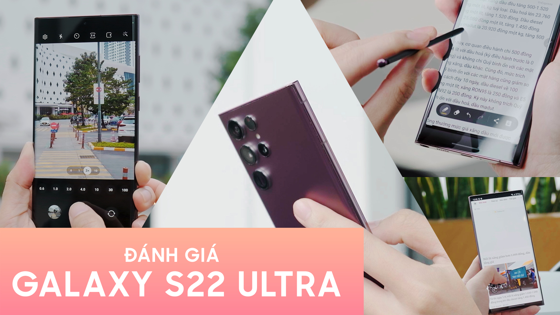 Đánh giá Galaxy S22 Ultra
