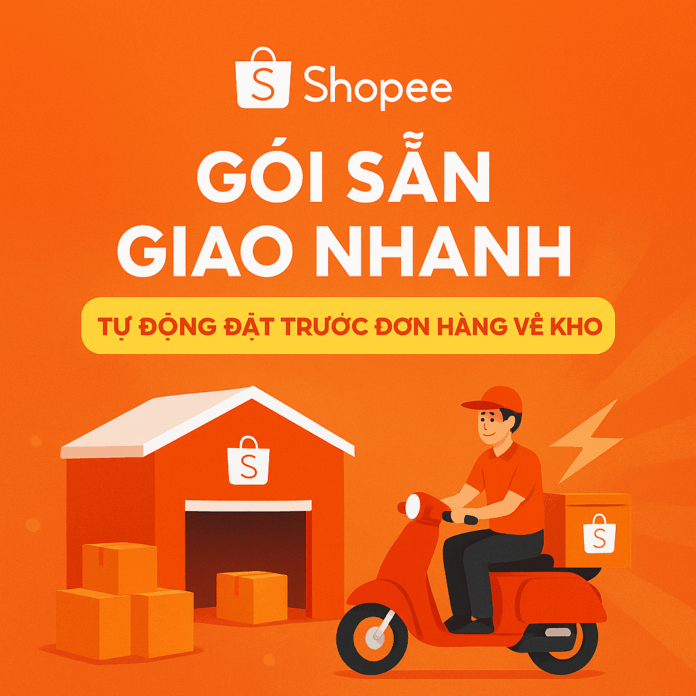 Chương trình gói sẵn giao nhanh